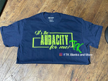 Load image into Gallery viewer, Audacity Shirt
